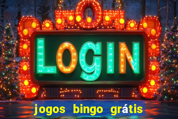 jogos bingo grátis 4 cartelas